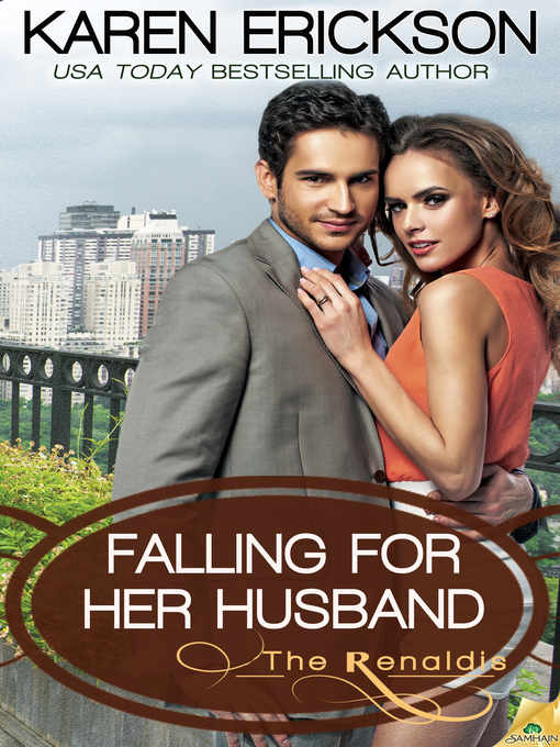 Title details for Falling for Her Husband by Karen Erickson - Available